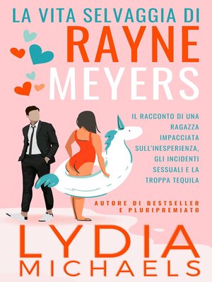 cover image of La Vita Selvaggia di Rayne Meyers